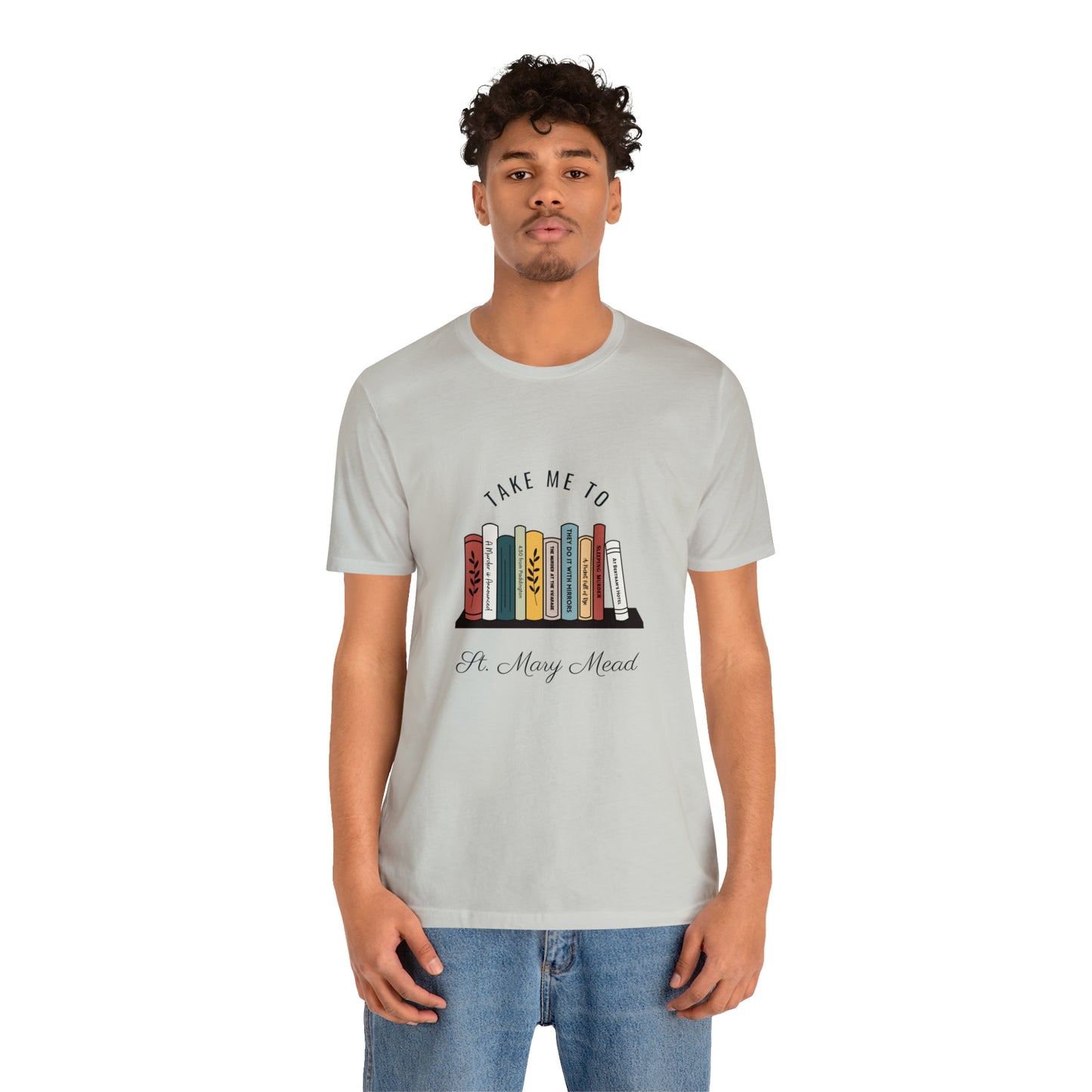 Miss Marple T Shirt, Take Me to St. Mary Mead T Shirt, Mystery Lover Gift, Poirot T Shirt, Agatha Christie T Shirt