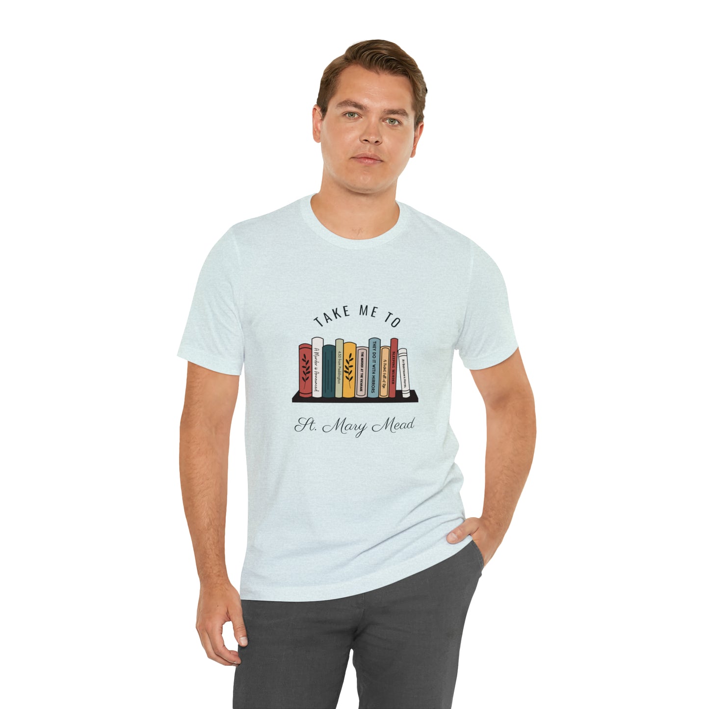 Miss Marple T Shirt, Take Me to St. Mary Mead T Shirt, Mystery Lover Gift, Poirot T Shirt, Agatha Christie T Shirt