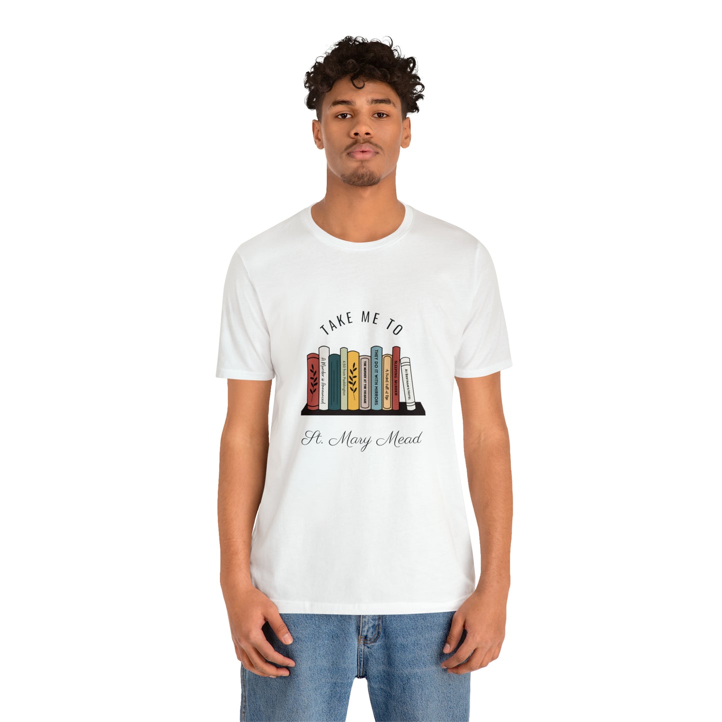 Miss Marple T Shirt, Take Me to St. Mary Mead T Shirt, Mystery Lover Gift, Poirot T Shirt, Agatha Christie T Shirt