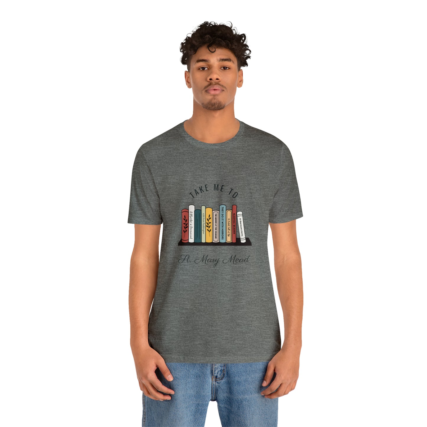 Miss Marple T Shirt, Take Me to St. Mary Mead T Shirt, Mystery Lover Gift, Poirot T Shirt, Agatha Christie T Shirt