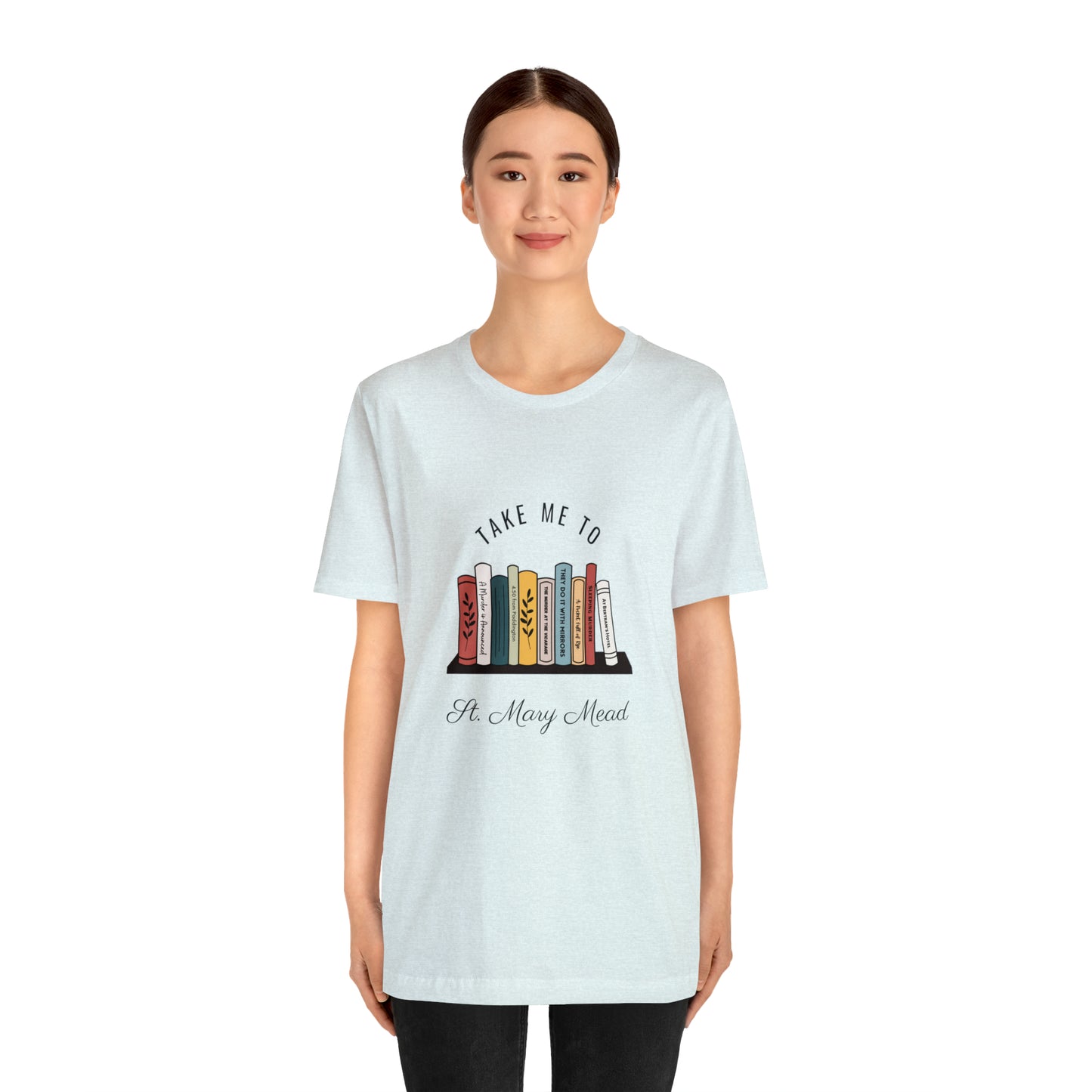 Miss Marple T Shirt, Take Me to St. Mary Mead T Shirt, Mystery Lover Gift, Poirot T Shirt, Agatha Christie T Shirt