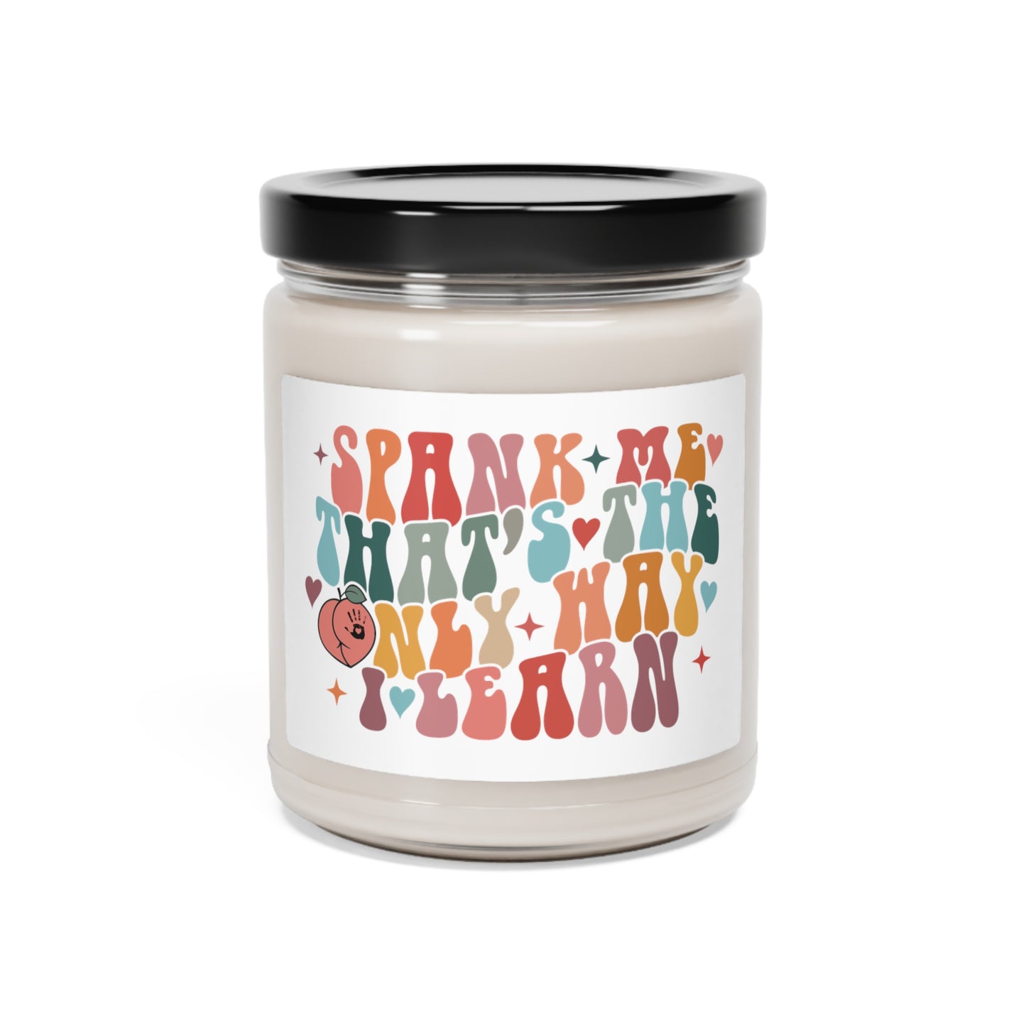Spank Me That's The Only Way I'll Learn Booktok Good Girl Scented Soy Candle, 9oz