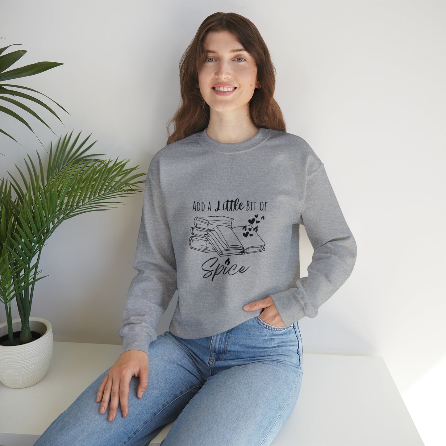 Add a Little Bit of Spice Book Lover Women's Sweatshirt | Spicy Books Gift| Smutty Book Lover Gifts