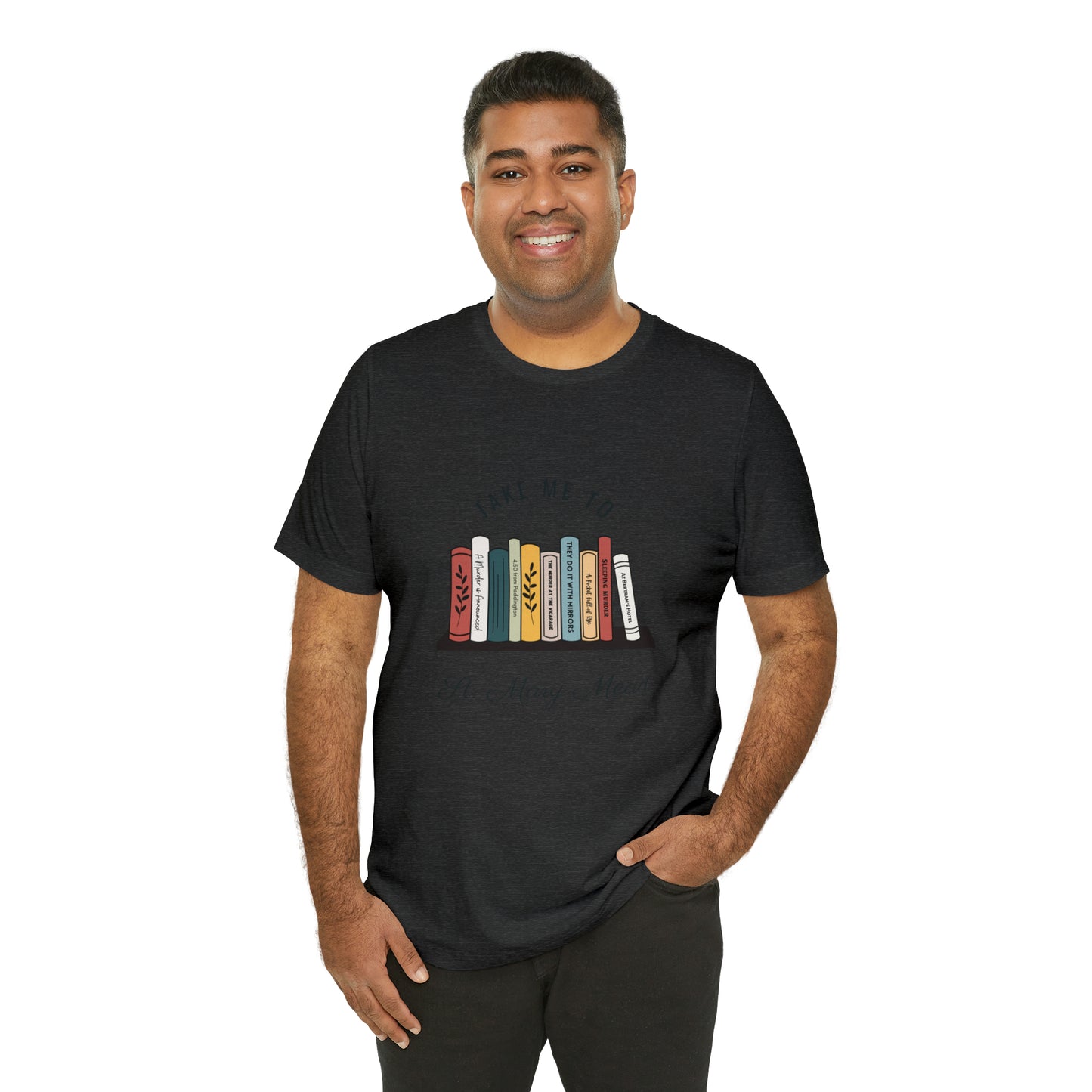 Miss Marple T Shirt, Take Me to St. Mary Mead T Shirt, Mystery Lover Gift, Poirot T Shirt, Agatha Christie T Shirt