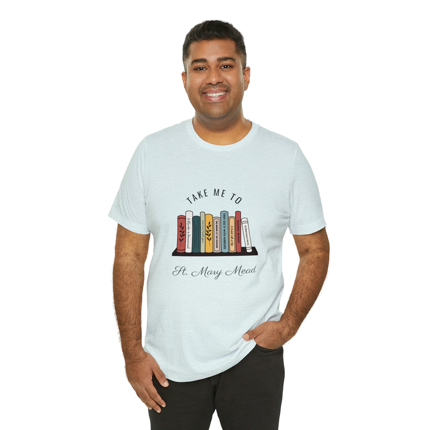 Miss Marple T Shirt, Take Me to St. Mary Mead T Shirt, Mystery Lover Gift, Poirot T Shirt, Agatha Christie T Shirt