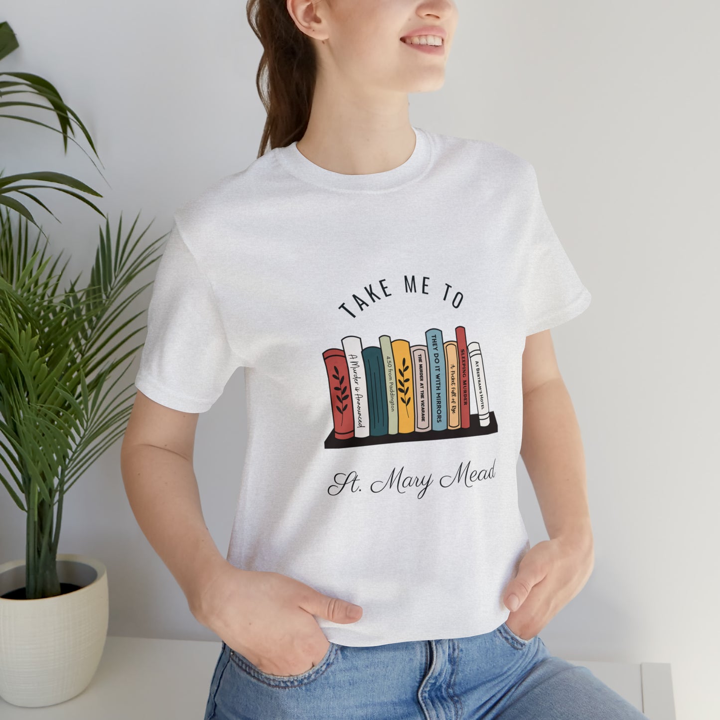 Miss Marple T Shirt, Take Me to St. Mary Mead T Shirt, Mystery Lover Gift, Poirot T Shirt, Agatha Christie T Shirt