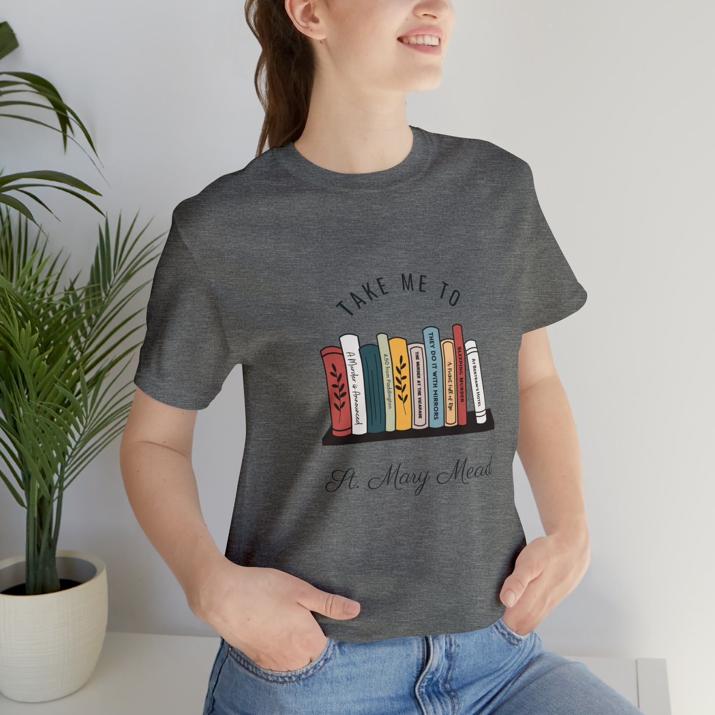 Miss Marple T Shirt, Take Me to St. Mary Mead T Shirt, Mystery Lover Gift, Poirot T Shirt, Agatha Christie T Shirt