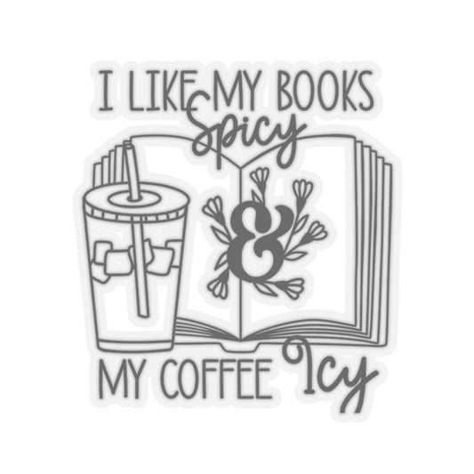 I Like My Books Spicy and My Coffee Icy Spicy Booktok Sticker, Smutty Book Sticker, Book Tok Stickers, Smut Stickers, Spicy Book Stickers